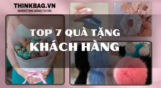 TOP 7 quà tặng khách hàng