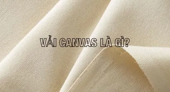 Vải canvas là gi?