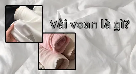 Vải voan là gì?