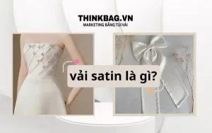 Vải satin là gì? Tìm hiểu chi tiết về chất liệu lấp lánh này