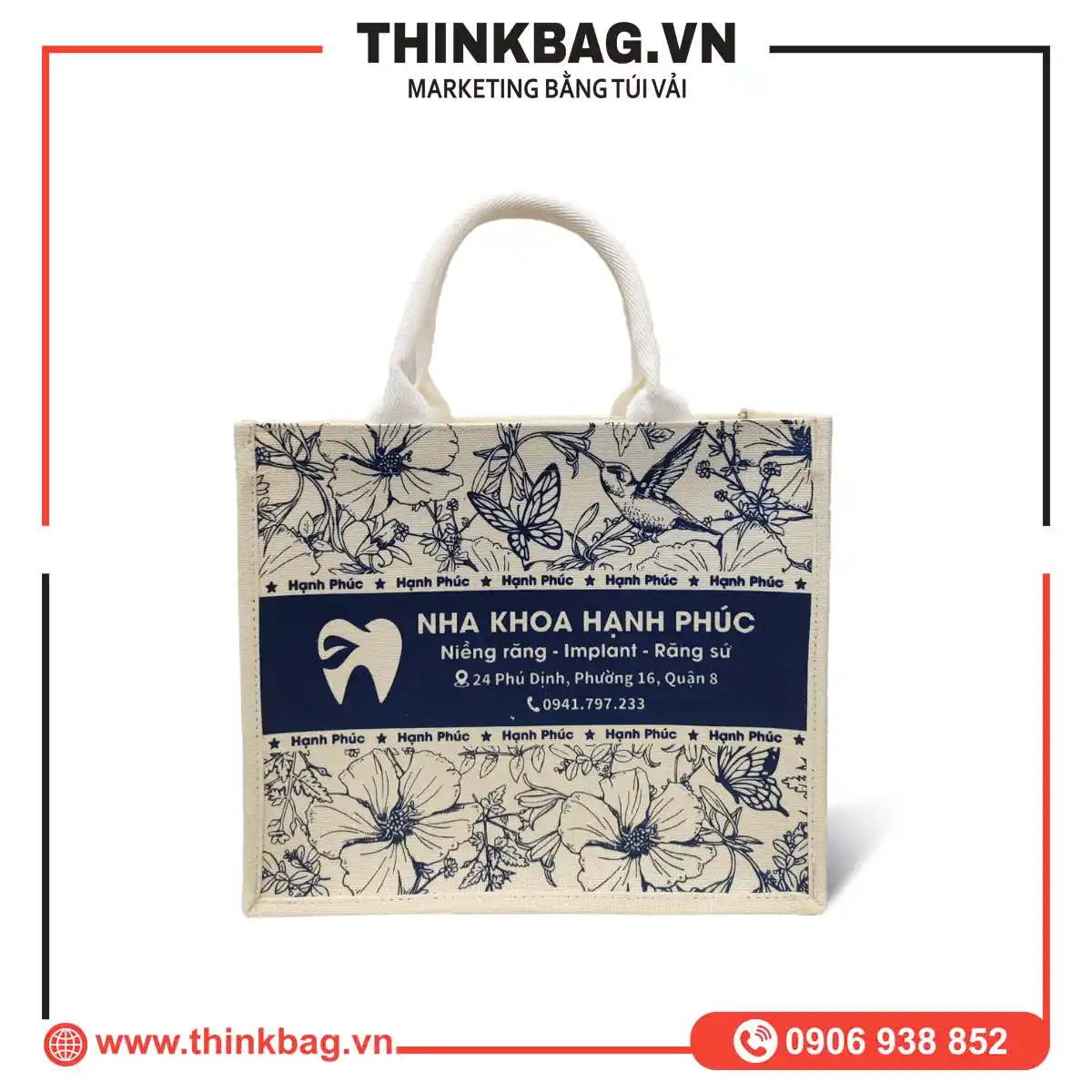 TÚI VẢI ĐAY NHA KHOA HẠNH PHÚC